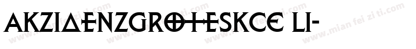 AkzidenzGroteskCE Li字体转换